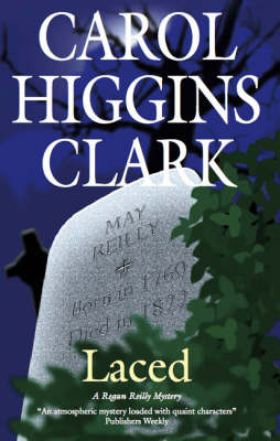 Laced by Carol Higgins Clark image