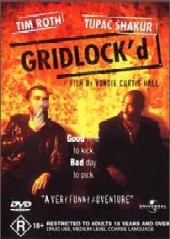 Gridlock'd on DVD Gridlock'd on DVD