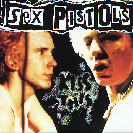 Kiss This on CD by The Sex Pistols