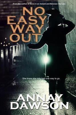No Easy Way Out by Annay Dawson image