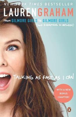 Talking As Fast As I Can by Lauren Graham image