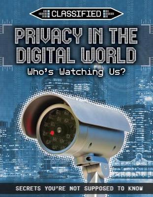 Privacy in the Digital World: Who's Watching Us? by Ellis Roxburgh image