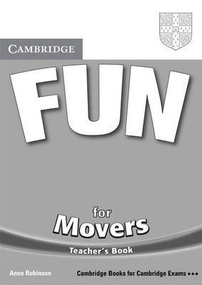 Fun for Movers Teacher's Book by Anne Robinson image