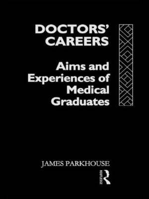 Doctors' Careers by James Parkhouse image