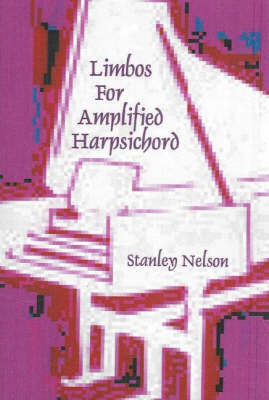 Limbos for Amplified Harpsichord by Stanley Nelson image