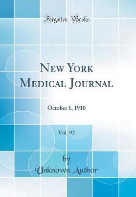 New York Medical Journal, Vol. 92 by Unknown Author image