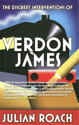 The Discreet Interventions of Verdon James by Julian Roach image