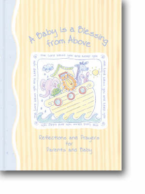 A Baby is a Blessing from Above by Zondervan Publishing image