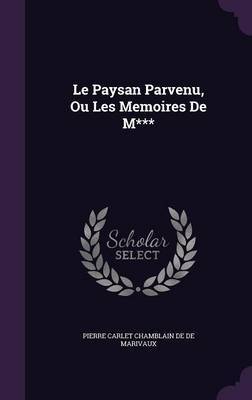 Le Paysan Parvenu, Ou Les Memoires de M*** image