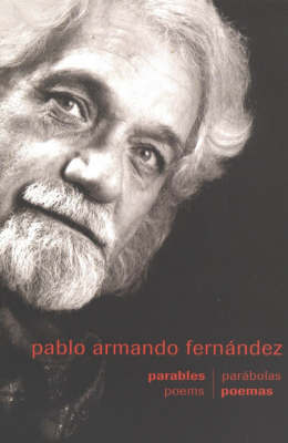 Parables/Poems by Pablo Armando Fernandez image