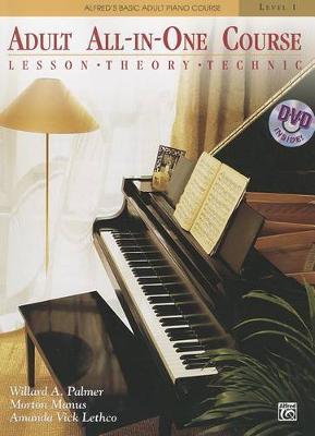 Alfred's Basic Adult All-In-One Course, Bk 1: Lesson * Theory * Technic, Book & DVD by Willard A Palmer image
