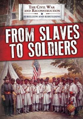 From Slaves to Soldiers image