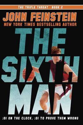 The Sixth Man (The Triple Threat, 2) by John Feinstein image