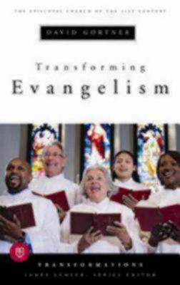 Transforming Evangelism by David T. Gortner image