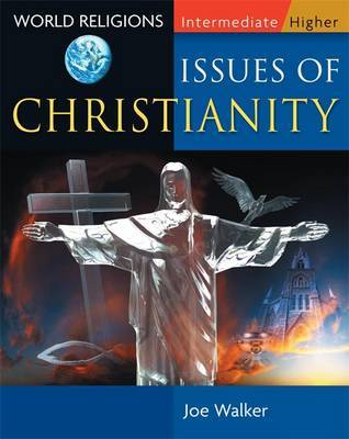 Issues of Christianity by Joe Walker image