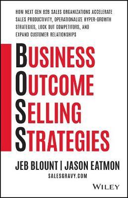 Business Outcome Selling Strategies by Jeb Blount image
