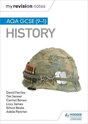 My Revision Notes: AQA GCSE (9-1) History by Tim Jenner image