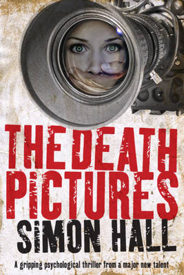 The Death Pictures on Paperback by Simon Hall