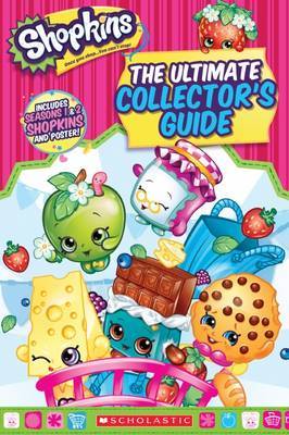 Shopkins: The Ultimate Collector's Guide by Jenne Simon image