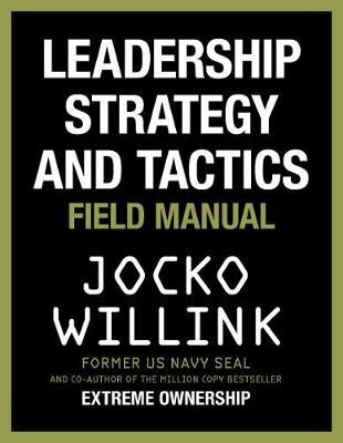 Leadership Strategy and Tactics by Jocko Willink image
