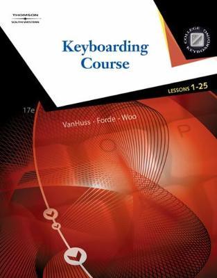 Keyboarding Course, Lessons 1-25 by Connie M Forde image