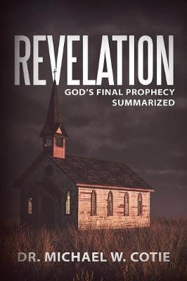 Revelation by Dr Michael W Cotie image