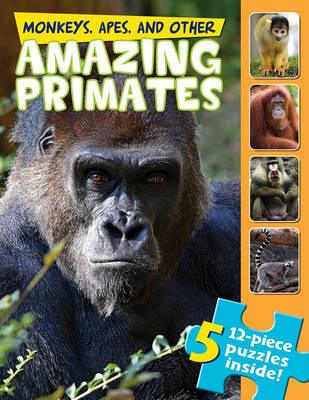 Monkeys, Apes, and Other Amazing Primates (a Jigsaw Book) by Claire Belmont image