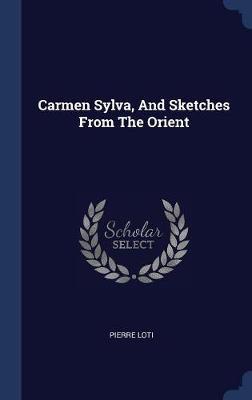 Carmen Sylva, and Sketches from the Orient by Pierre Loti image