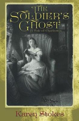 The Soldier's Ghost by Karen Stokes image