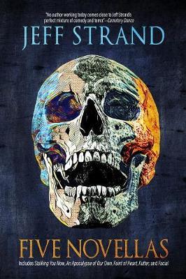 Five Novellas by Jeff Strand image