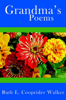 Grandma's Poems by Ruth E., Cooprider Walker image