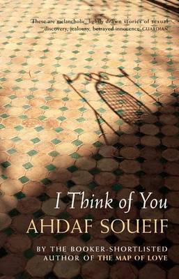 I Think of You by Ahdaf Soueif image