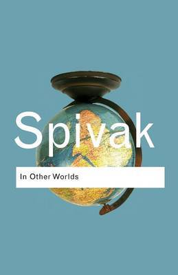 In Other Worlds by Gayatri Chakravorty Spivak image