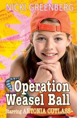 Operation Weasel Ball on Paperback by Nicki Greenberg