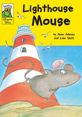 Leapfrog Rhyme Time: Lighthouse Mouse by Anne Adeney image