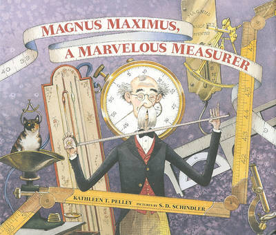 Magnus Maximus, a Marvelous Measurer by Kathleen T Pelley image