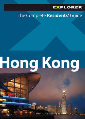 Hong Kong Residents' Guide, 2nd by Explorer Publishing image