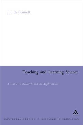 Teaching and Learning Science by Judith Bennett image