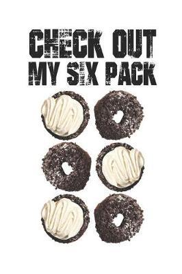 Check Out My Six Pack Donut Journal by Mike Muller image