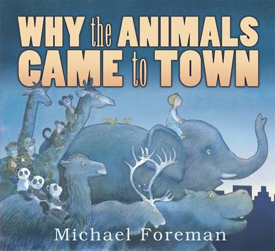 Why the Animals Came to Town image