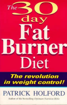 30-Day Fat Burner Diet by Patrick Holford image