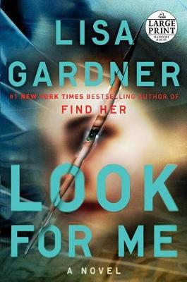 Look for Me by Lisa Gardner image