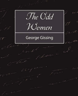 The Odd Women by Gissing George Gissing image