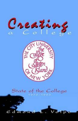 Creating a College by Edmond Volpe image
