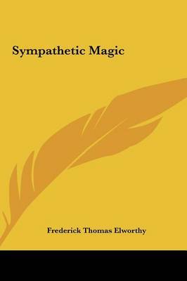 Sympathetic Magic by Frederick Thomas Elworthy image