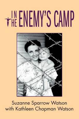 In the Enemy's Camp by Suzanne Sparrow Watson image