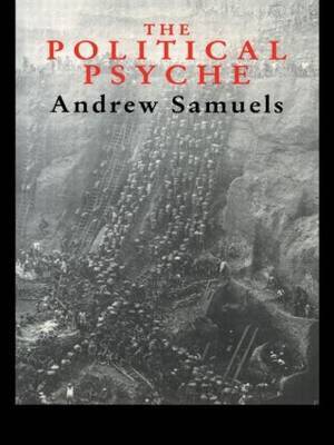 The Political Psyche by Andrew Samuels image