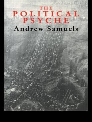 The Political Psyche on Paperback by Andrew Samuels