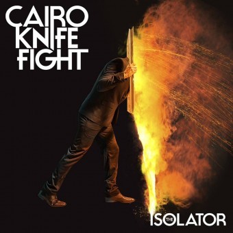 The Isolator on CD by Cairo Knife Fight