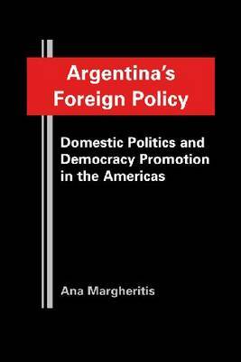 Argentina's Foreign Policy by Ana Margheritis image